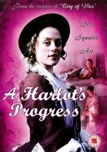      () A Harlot's Progress - [2006]  