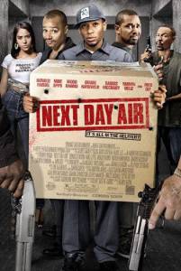       - Next Day Air (2009)