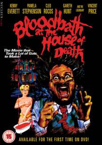        Bloodbath at the House of Death  