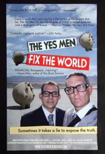        - The Yes Men Fix the World - (2009)  