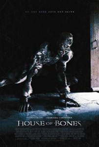      () House of Bones - 2009  