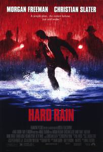     - Hard Rain
