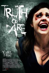       / Truth or Dare [2011] 