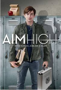    ( 2011  ...) Aim High 