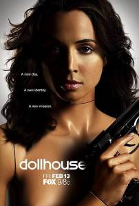       ( 2009  2010) Dollhouse