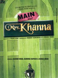         Main Aurr Mrs Khanna - [2009]