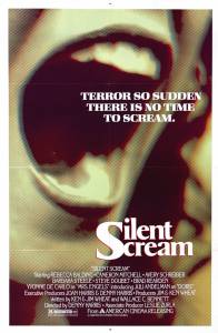   - The Silent Scream   