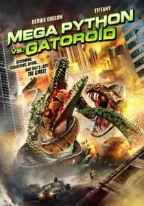     () Mega Python vs. Gatoroid  