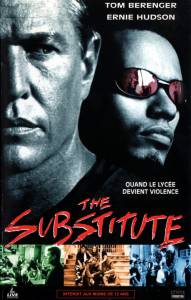   - The Substitute  