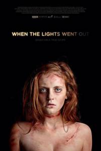    - When the Lights Went Out / (2012)  