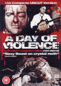     - A Day of Violence / [2010]  