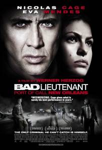      The Bad Lieutenant: Port of Call - New Orleans / (2009)