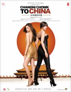         Chandni Chowk to China 