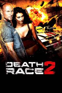    2:   () Death Race2 - [2010]   