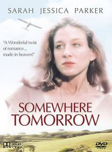  -  / Somewhere, Tomorrow / 1983   