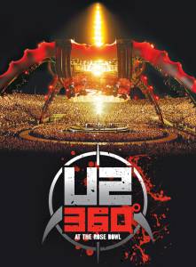  U2: 360 Degrees at the Rose Bowl () / U2: 360 Degrees at the Rose Bowl () [2010]   
