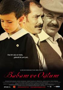       - Babam ve Olum / (2005)   