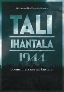 Смотреть фильм Тали – Ихантала 1944 бесплатно