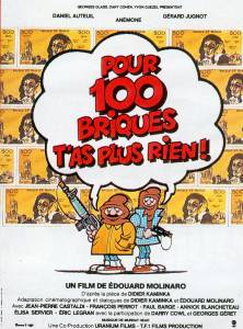 Смотреть кинофильм Миллион – не деньги - Pour cent briques t'as plus rien - (1982) онлайн