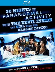  30           - 30 Nights of Paranormal Activity with the Devil Inside the Girl with the Dragon Tattoo - [2012]   
