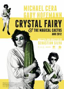         2012 Crystal Fairy & the Magical Cactus and 2012 