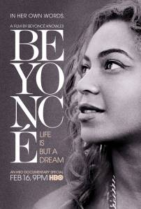      () / Beyonc: Life Is But a Dream / [2013]  