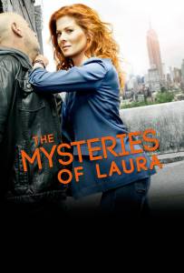 �������� ��������� ����� ����� (������ 2014 � ...) - The Mysteries of Laura [2014 (2 ������)] ��������� ������