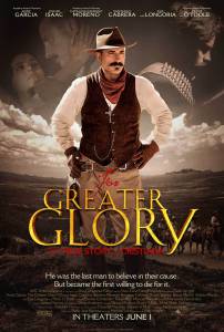      - For Greater Glory: The True Story of Cristiada / [2012] 