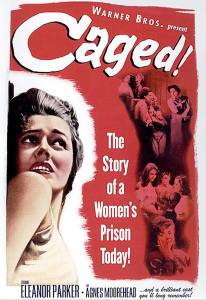    Caged [1950]   