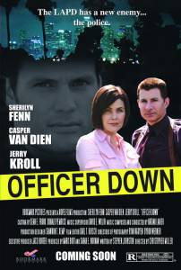     () - Officer Down  