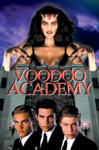    () Voodoo Academy - 2000   