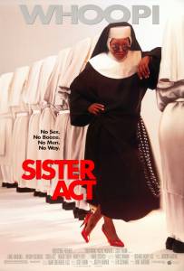   ,  - Sister Act / [1992]