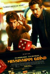 ���������� ����� �������� �� ��������� Mississippi Grind - (2014)