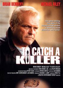      () To Catch a Killer - [1992]