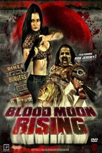      - Blood Moon Rising - (2009)  