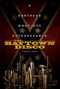      / The Baytown Outlaws 