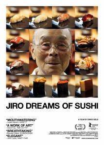     - Jiro Dreams of Sushi - (2011)   