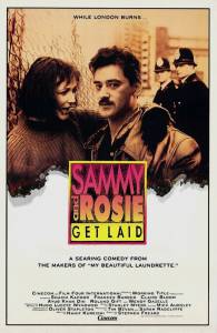           - Sammy and Rosie Get Laid - 1987