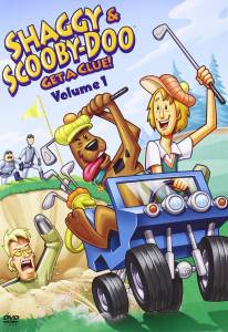    -  ! ( 2006  2007) - Shaggy & Scooby-Doo Get a Clue! / [2006 (2 )]   