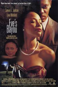     - Eve's Bayou / (1997)   HD