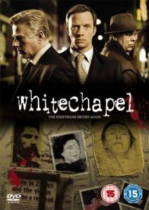   ( 2009  ...) Whitechapel   