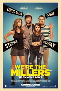     - We're the Millers (2013)  