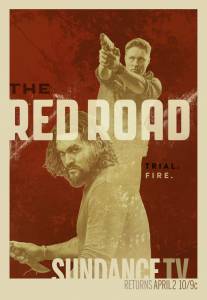     ( 2014  ...) The Red Road - (2014 (2 ))  