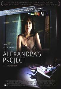      / Alexandra's Project [2003] 