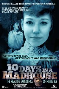 10     / 10 Days in a Madhouse