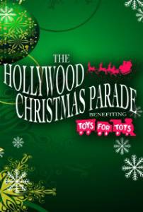 80th Annual Hollywood Christmas Parade () / 