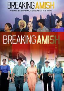 :    ( 2012  ...) / Breaking Amish
