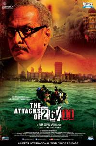  26/11 / The Attacks of 26/11