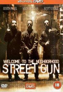  / Street Gun
