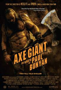  / Axe Giant: The Wrath of Paul Bunyan